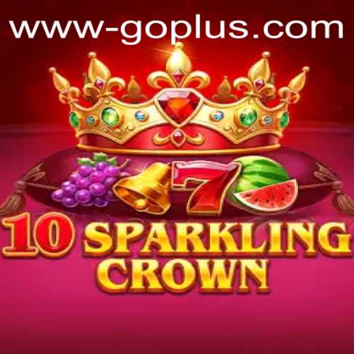 Unveiling the Thrilling World of 10SparklingCrown: A Game Revolutionized by GoPlus