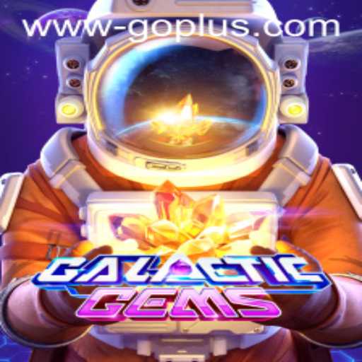 Exploring GalacticGems: A Stellar Gaming Experience with GoPlus Features